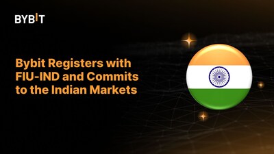 Bybit Registers with FIU-IND and Commits to the Indian Markets